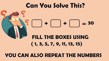 Sum of 3 odd numbers equal to 30 | Find numbers from 1,3,5,7,9,11,13,15 to make sum 30