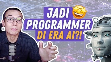 Programmer vs AI: Tantangan dan Peluang di Era Baru 🤖🔥