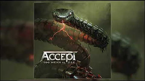 ACCEPT   Too Mean to Die FULL ALBUM 2021