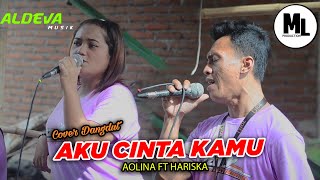 AKU CINTA KAMU - Aolina ft Hariska -  (ALDEVA MUSIK)