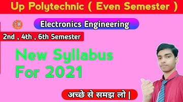 Even Semester New Syllabus | Electronics Engineering | 2nd, 4th, 6th Semester