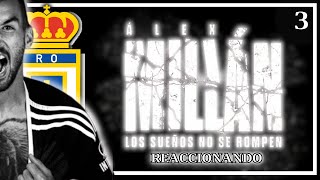 REACCIONANDO al Documental de Alex Millán y su lesión | (Pt3) | #laliga #realoviedo #viral