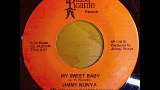 My Sweet Baby - Jimmy Nunya 1980 Content