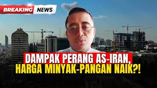 AS-Israel Serang Iran, Apa Dampak Ekonominya Bagi Indonesia? | Breaking News | 01/03