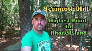 Jerimoth Hill ~ The Highest Point in Rhode Island