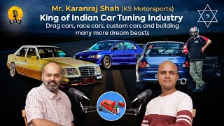 King of Indian Car Tuning Industry by Mr. Karanraj Shah | BVM Broadcast 09