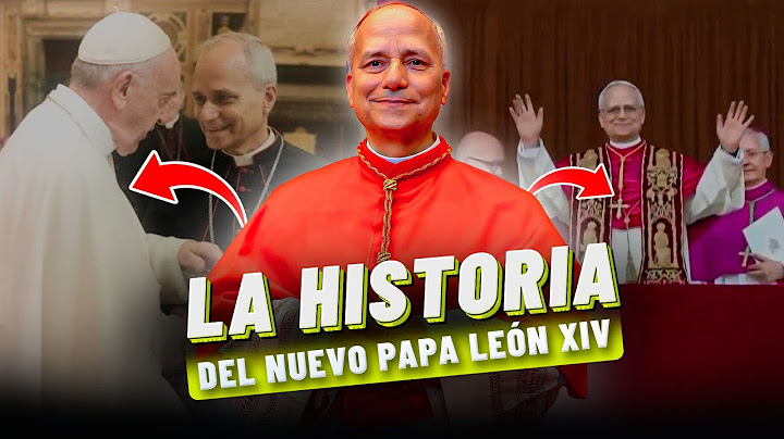 Esta Es La Historia Del Nuevo Papa León XIV