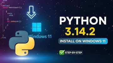 Download & Install Python 3.14.2 On Windows 11 (2025 UPDATED)