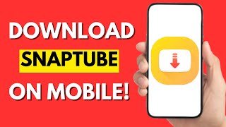 How To Download Snaptube On Mobile Step By Step 2026