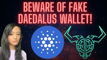 Cardano Community: Beware of Fake Daedalus Wallet!