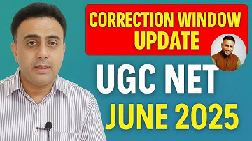UGC NET June 2025 Correction Window Open Now| Correction window update june 2025|ugc net latest news