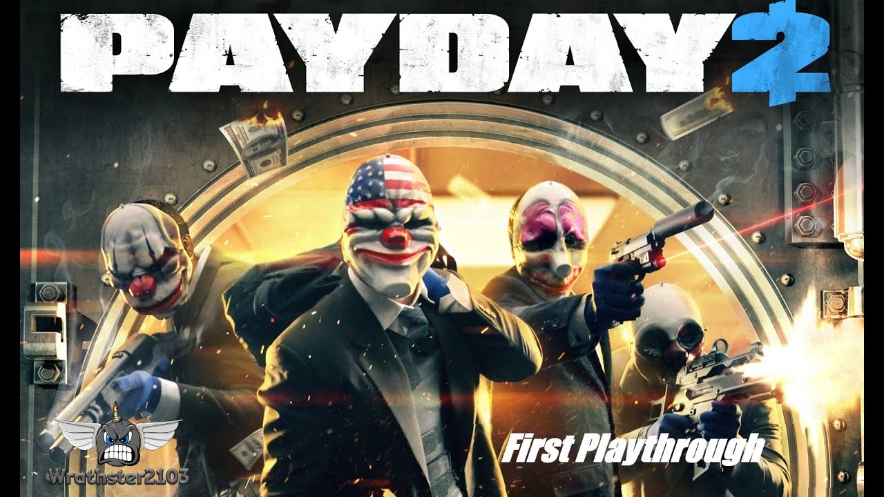 Livestream | Payday 2 | First Playthrough | - YouTube