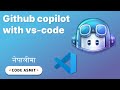 Github copilot with vs-code in nepali | github copilot vs-code extension | asmit nepali | @codeasmit