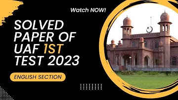 Solved paper of UAF first entry test 2023 :: English section :: UAF past papers :: Faisalabad