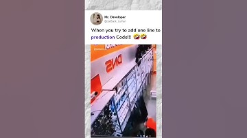 When you try to add one line to production Code!!!