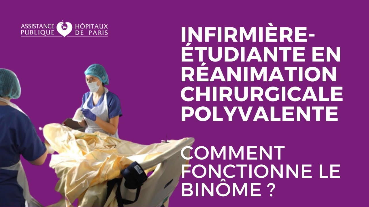 [En immersion] Avec un binôme infirmière-étudiante en réanimation à la Pitié-Salpêtrière AP-HP