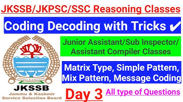 Coding Decoding for JKSSB Junior Assistant/Sub Inspector/Assistant Compiler ~ Reasoning Classes 🔥🔥