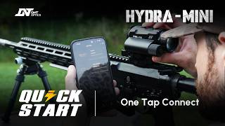 How to Use One Tap Connect on HYDRA-Mini | DNT Optics