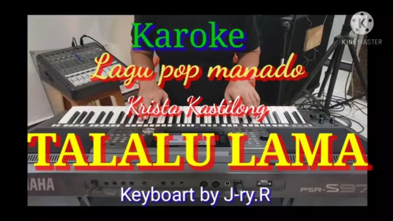 Karoke TALALU LAMA. Krista Kastilong. keyboart by J-ry.R