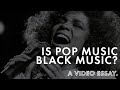 Is pop music black music  a essay