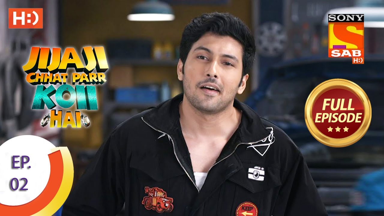 Jijaji Chhat Parr Koii Hai   Ep 2   Full Episode   9th March 2021