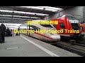 迫力の高速列車。Dynamic High-Speed Trains