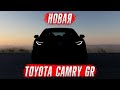 Новая Toyota Camry GR – самая мощная Камри