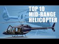 Top 10 mid range helicopters : Eurocopter, Bell, HAL, Sikorsky