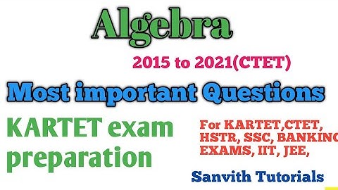 KARTET maths preparation/Most important Questions/Algebra/#KARTET#CTET