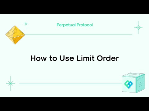 How to Use Limit Order