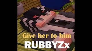 Give her to him - RUBBYZx pord.Pieper Beats