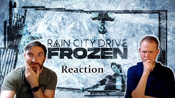 Rain City Drive "Frozen" Basement Universe First React