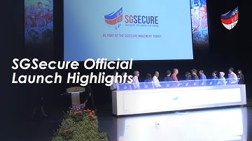 SGSecure Official Launch Highlights