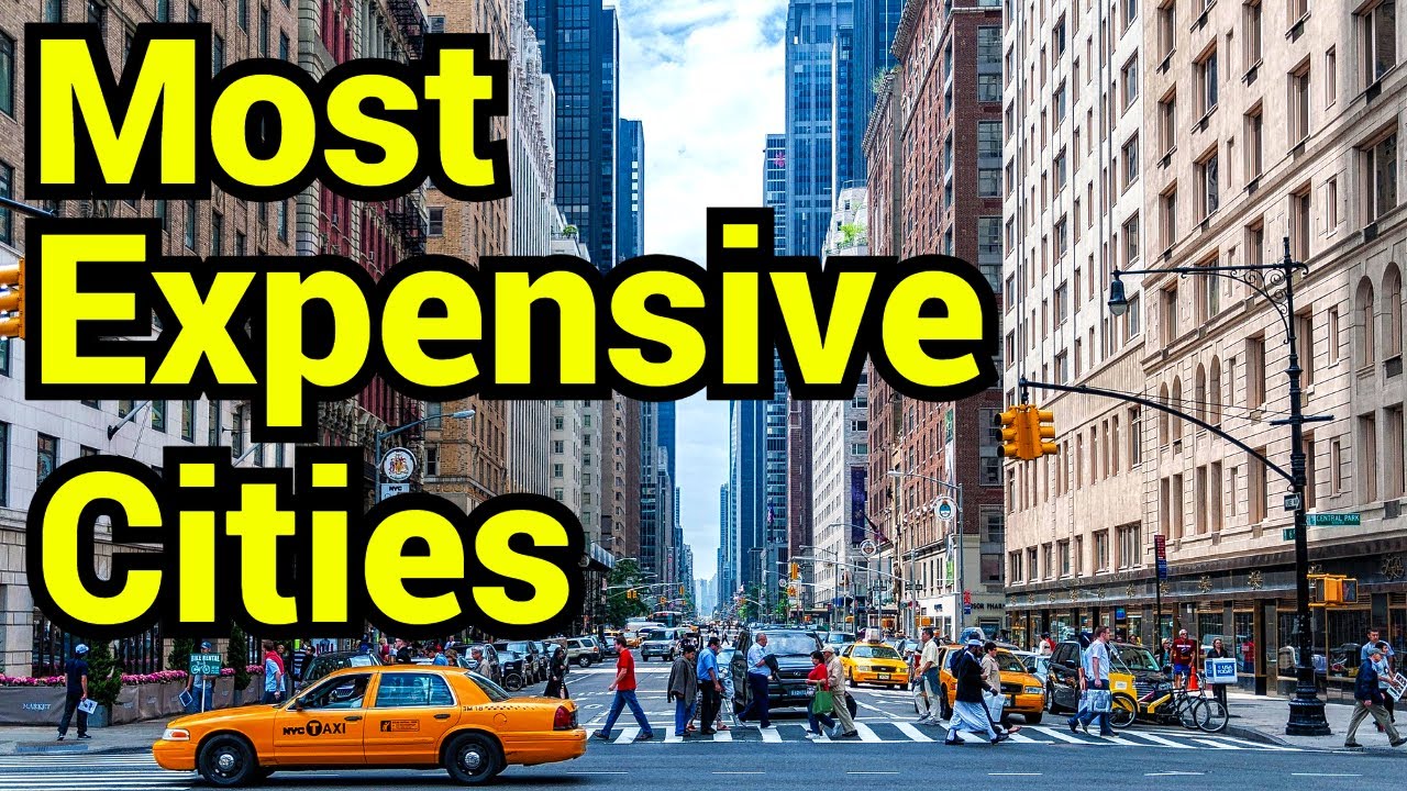 Top 10 MOST Expensive Cities To Live In The World! - YouTube