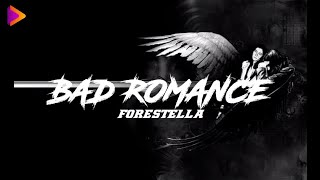 Bad Romance - Forestella [Immortal Songs 2] | Lyrics