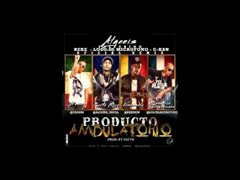 PRODUCTO AMBULATORIO REMIX.- ALGENIS ft C-KAN ,REKE & LOLO mp3 ke stažení