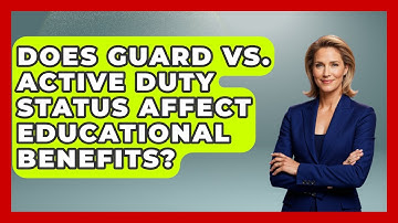 Does Guard vs. Active Duty Status Affect Educational Benefits? | Air Guard Commanders