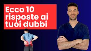 MAL DI SCHIENA? FISIOTERAPISTA risponde alle 10 domande che tutti si fanno