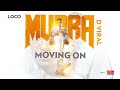 Mudra D Viral - Moving On _Sidda Wuwo_ ( Official Audio ) #2023 #mrmusicpromotions #mrdeejaysug