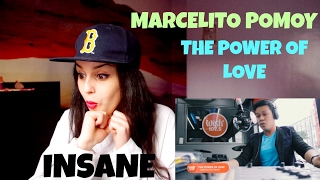 MARCELITO POMOY - THE POWER OF LOVE (THE POWER OF MARCELITO) - REACTION!!!!