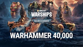 WORLD OF WARSHIPS CAMPAÑA MULTIJUGADOR EVENT WARHAMMER 40.000