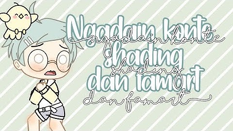 • Ngadain kontes Shading dan FanArt • [ Close ]