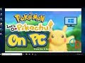 POKEMON LETS GO PIKACHU PLAY ON PC