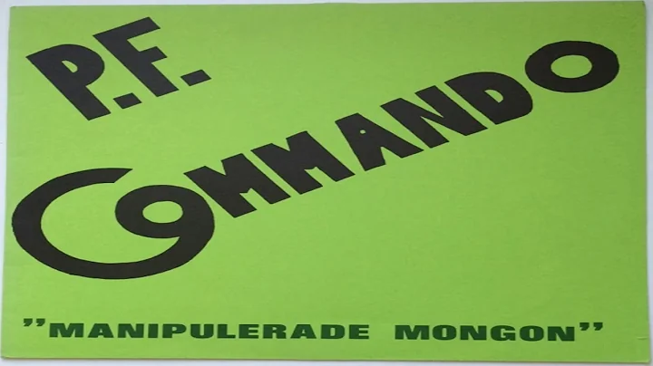 P.F. Commando  Manipulerade Mongon (1979)