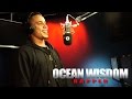 Fire In The Booth – Ocean Wisdom