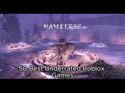 50 UNDERRATED Roblox