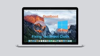 Fix Incorrect Time in Windows + MacOS Dualboot