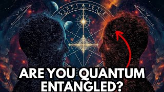 The Mind-Bending Truth: Quantum Entanglement and Your Consciousness
