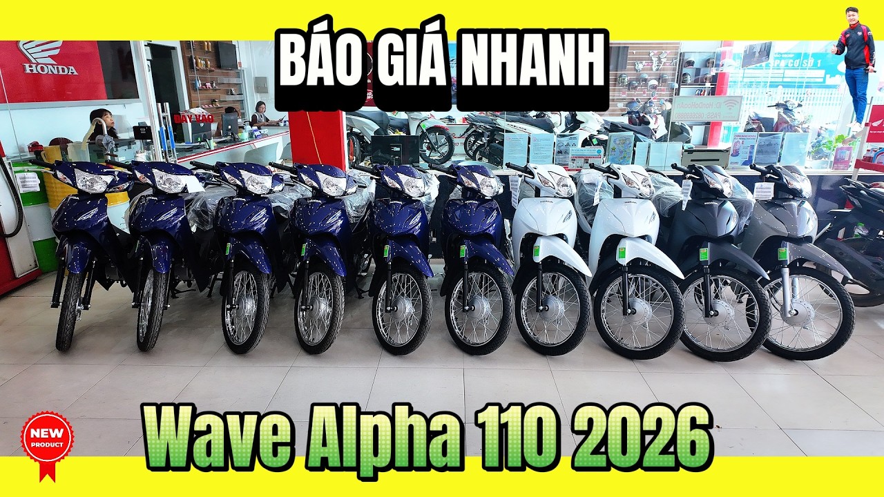 Báo giá nhanh Wave Alpha 110 2026 sau TẾT ▶ 21.5 triệu 1 em Wave Alpha 110 2026 🔴 GIÁ XE MÁY VLOGS