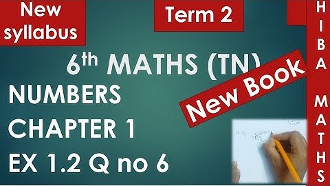 6th maths term 2 chapter 1 exercise 1.2 question 6 tn samacheer new syllabus 2020-2021
